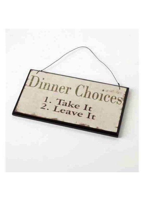 Dinner Choices Sign