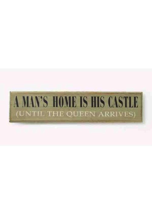 Mans Home Sign