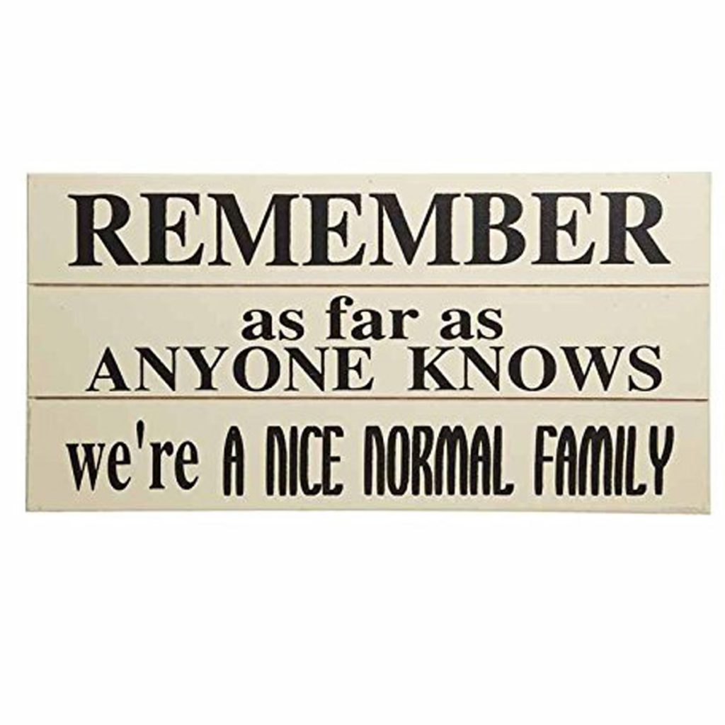 PS037 ‘Nice Normal Family’ Wall Plaque Sign