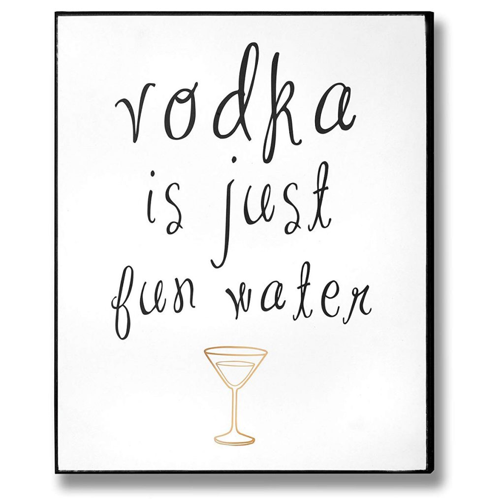 18027 a Vodka Just Fun Water White Sign