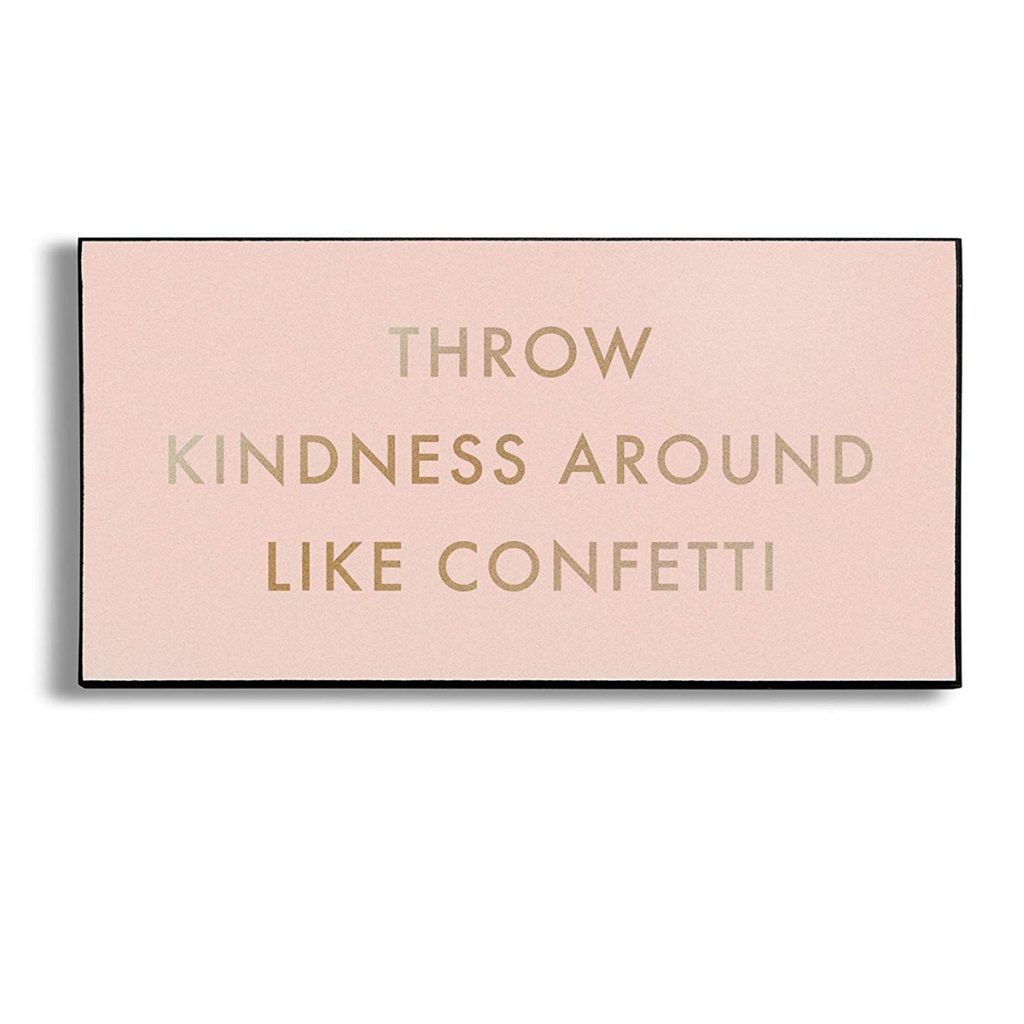 18642 Throw Kindness Confetti Pink Sign